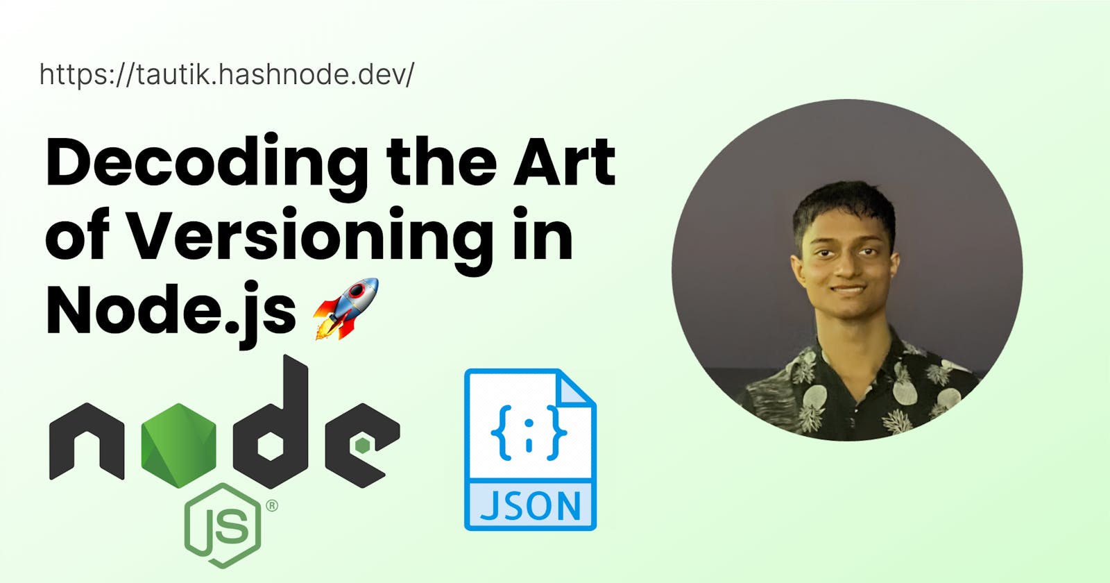 NodeVerse: Decoding the Art of Versioning in Node.js 🚀