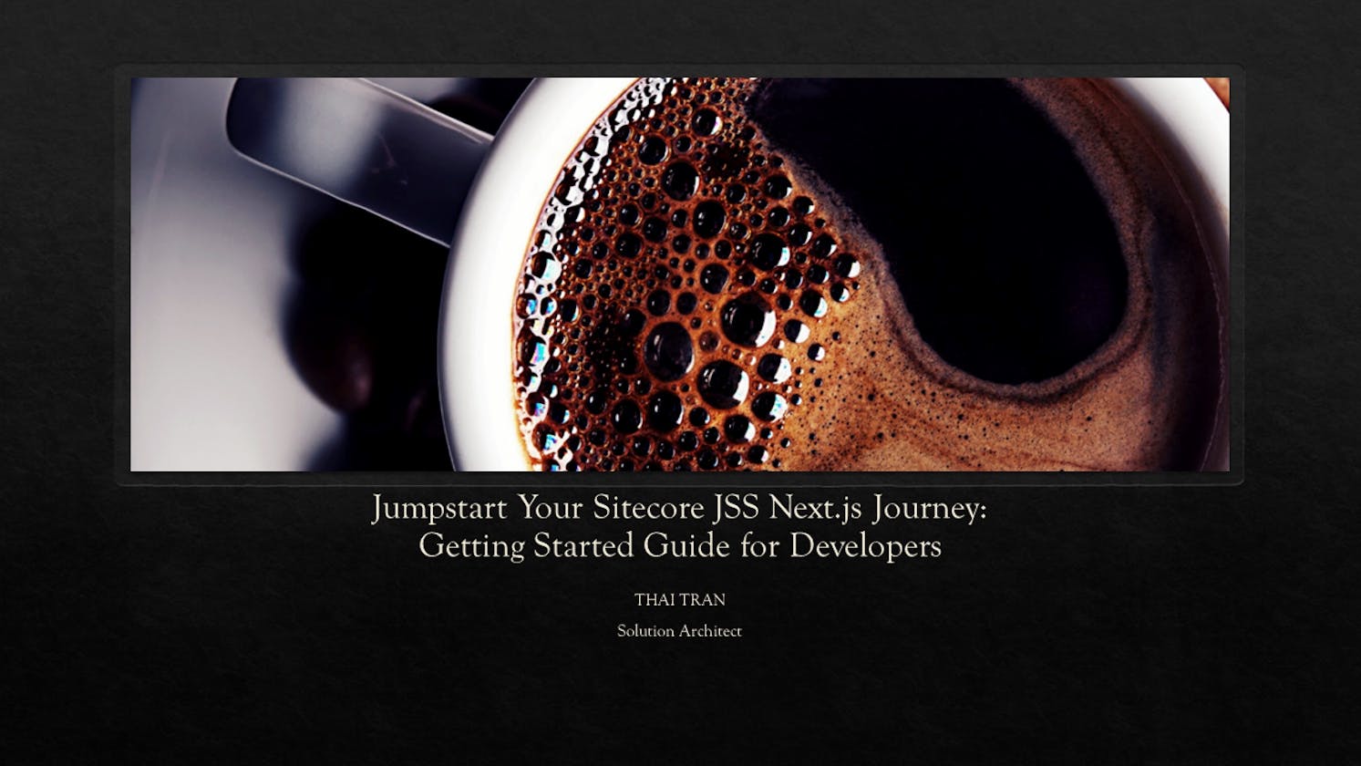 Jumpstart Your Sitecore JSS Next.js Journey: Getting Started Guide for Developers