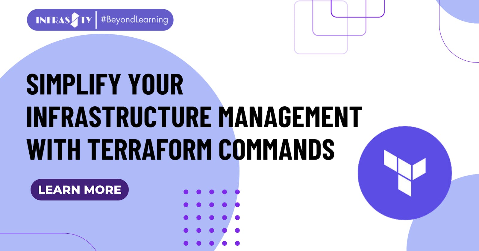 Simplify Your Infrastructure Management with Terraform Commands