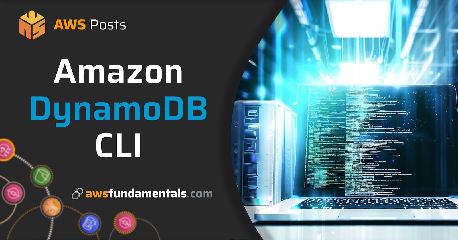 Amazon DynamoDB CLI - The Complete Guide