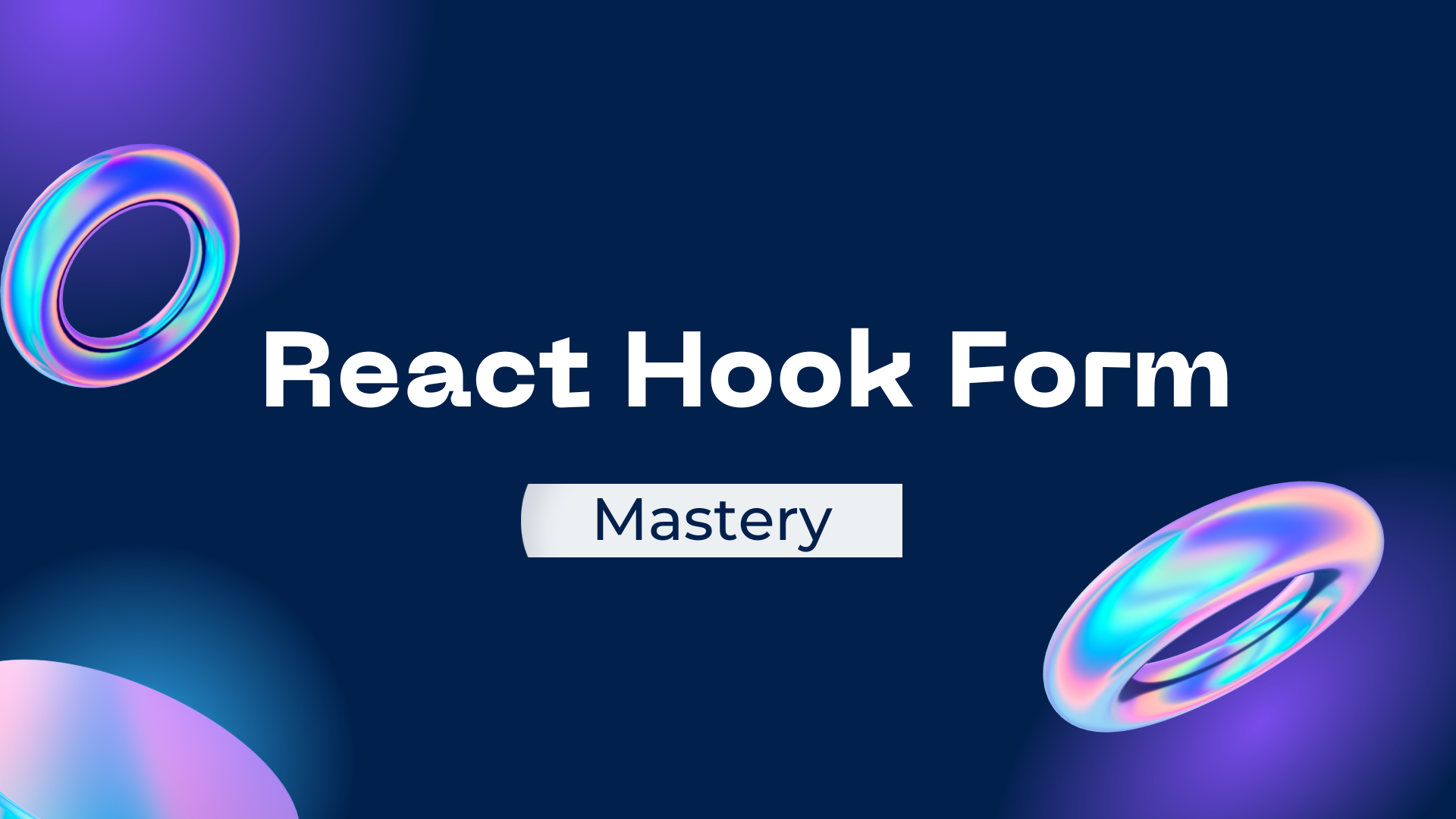React Hook Form Mastery