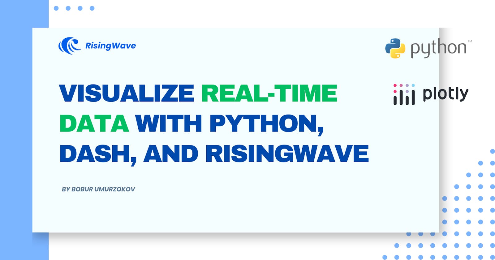 Visualize Real-Time Data With Python, Dash, and RisingWave