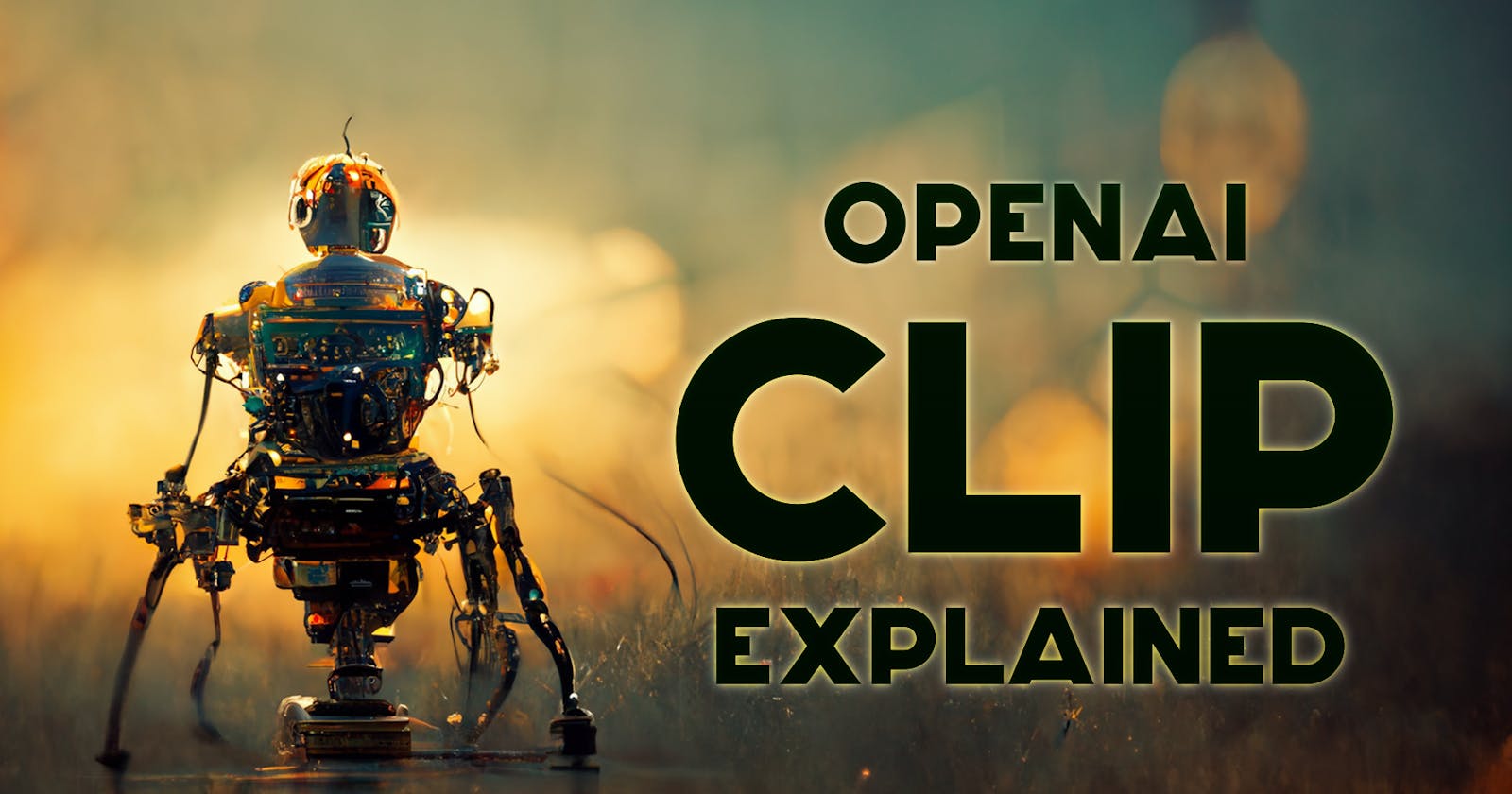 OpenAI CLIP: Revolutionizing Visual Understanding Through Cross-Modal AI