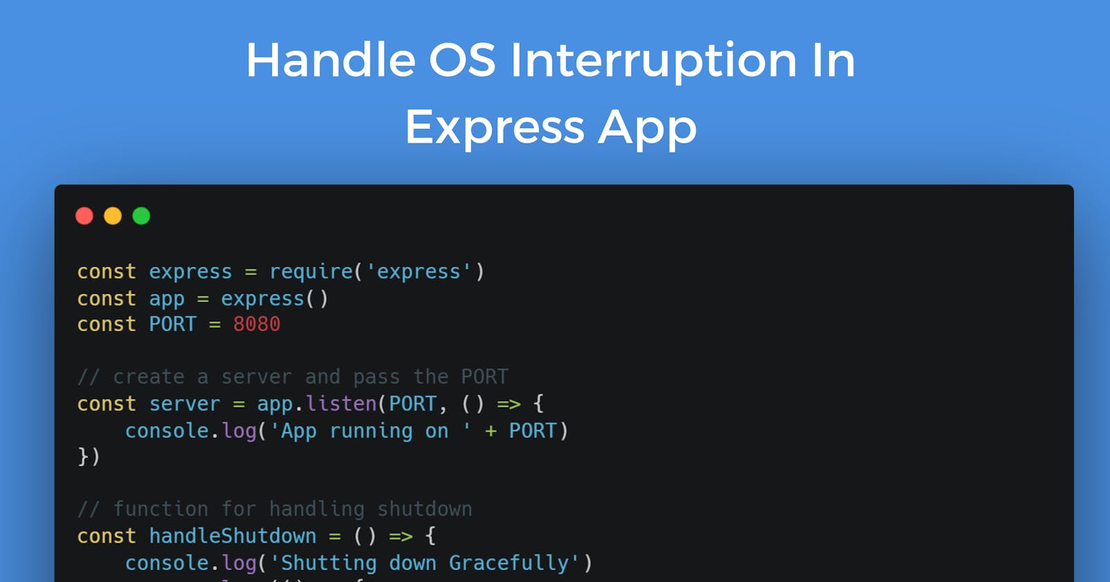 Operating System Interruption In Express JS