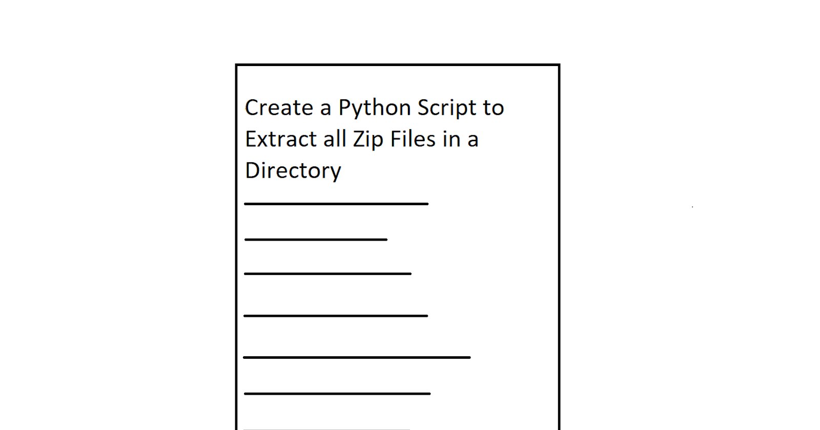 Create a Python Script to Extract all Zip Files in a Directory