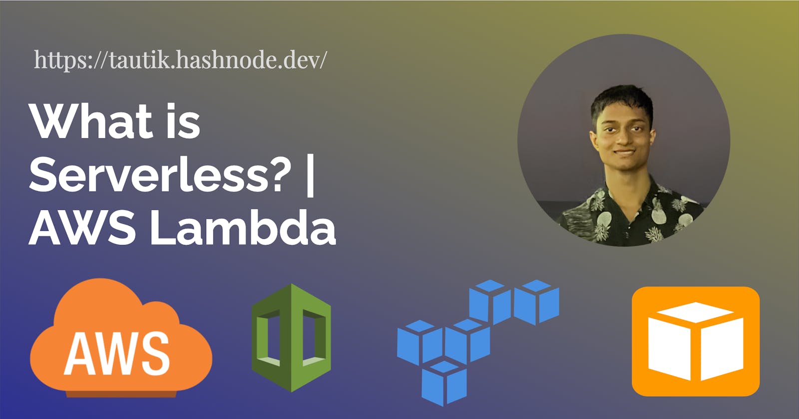 What is Serverless? | Serverless Vs Monolith | AWS Lambda