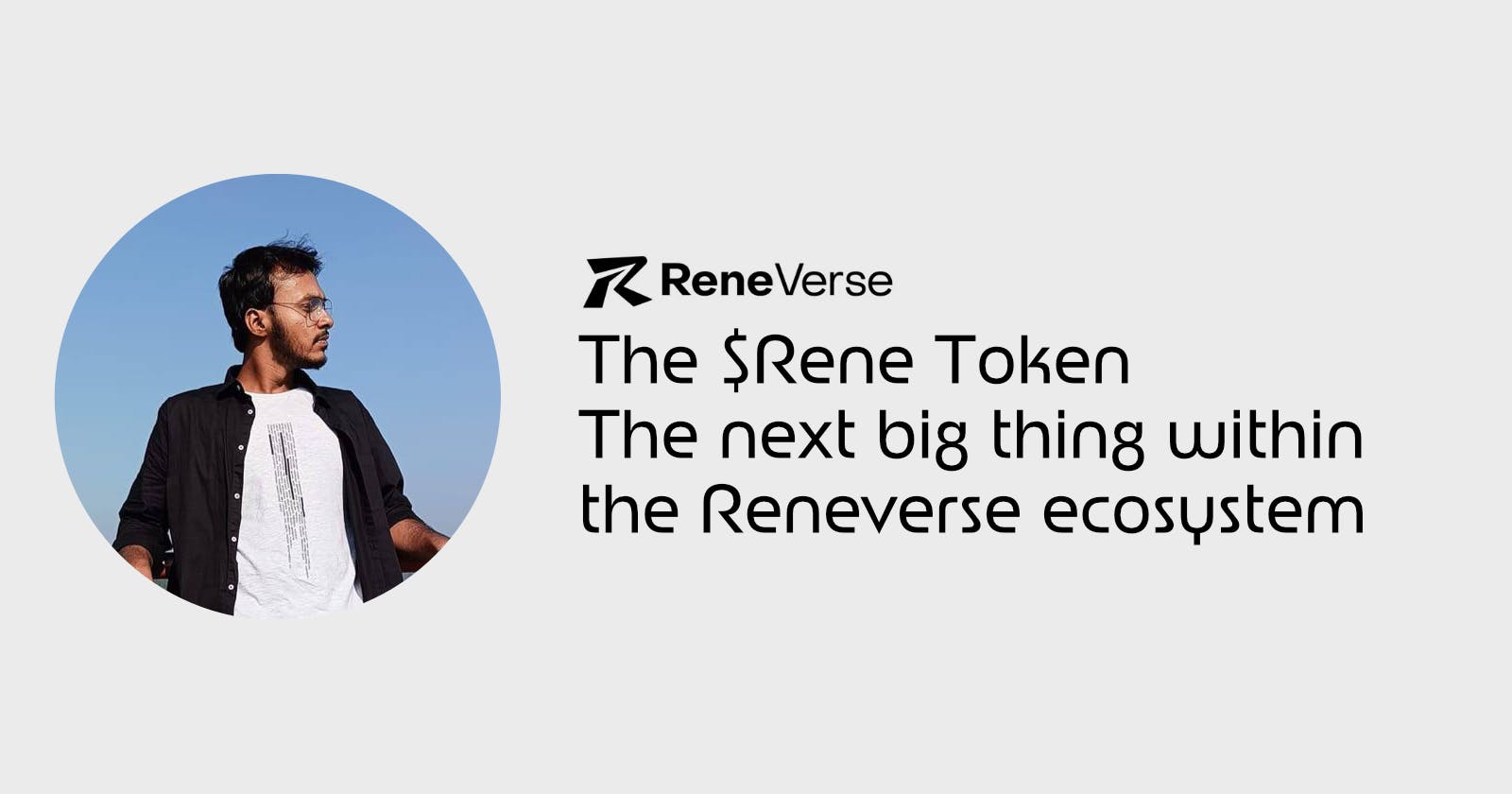 The next big thing at Reneverse: The $Rene Token