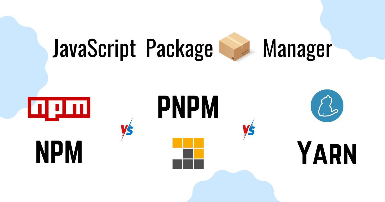 JavaScript Package Manager: NPM Vs PNPM Vs Yarn