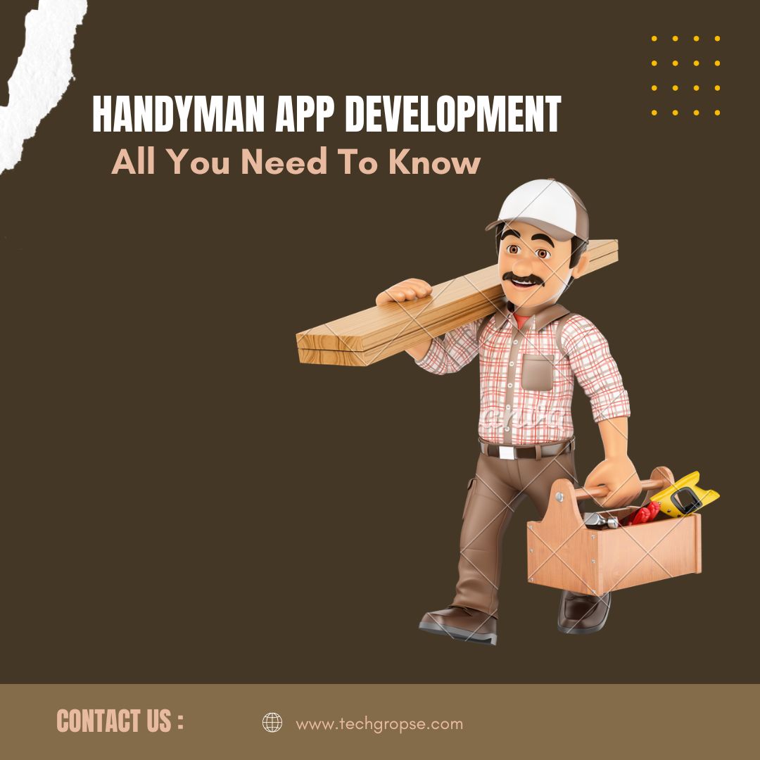 Handyman App Development | All You Need To Know