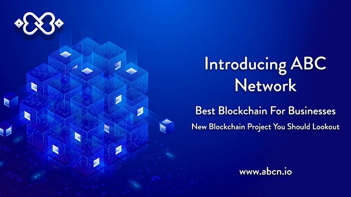 ABC Network- New Blockchain Project You Should Lookout!