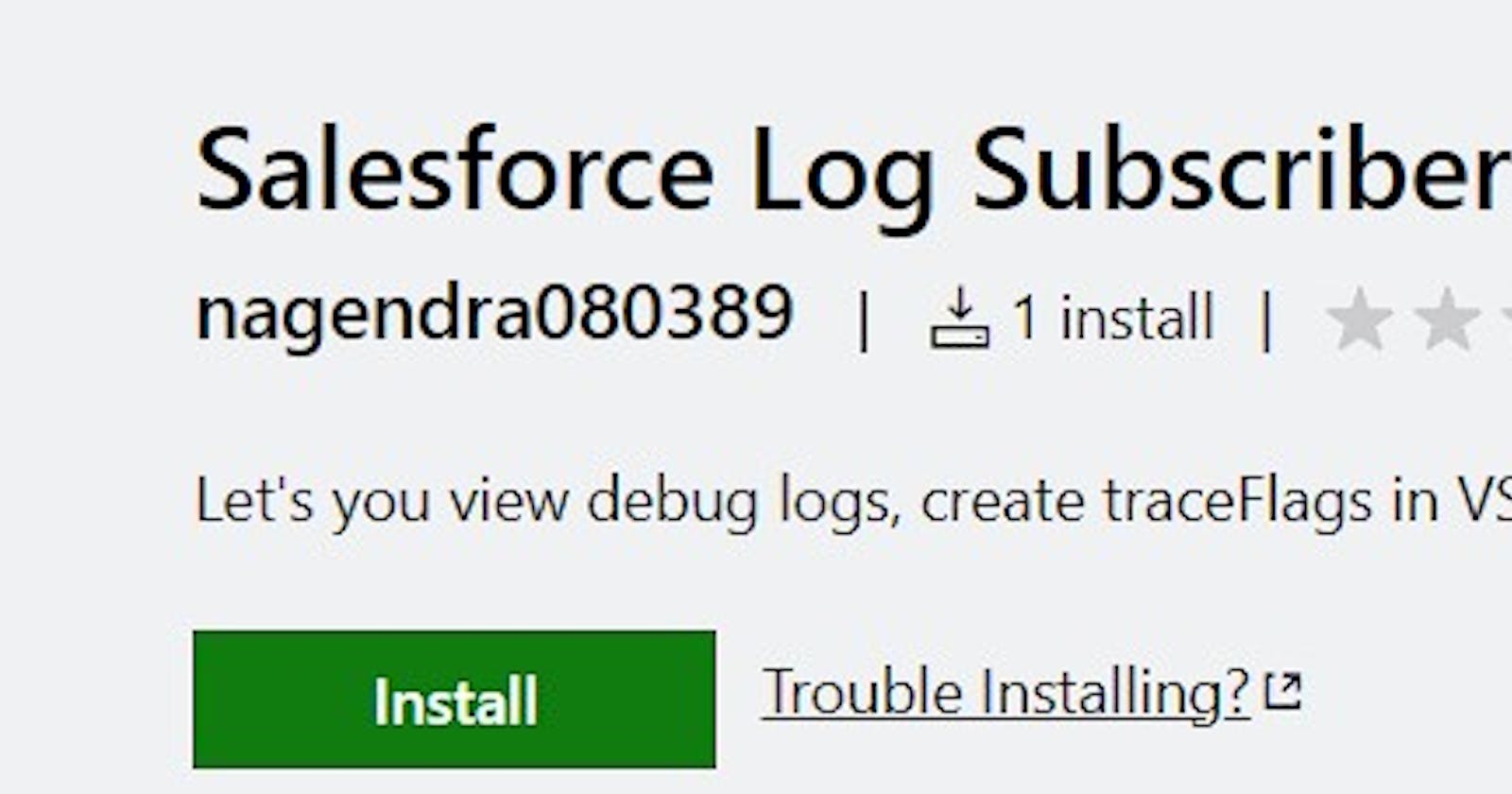 Simplifying Salesforce Debugging with the Salesforce Log Subscriber Extension
