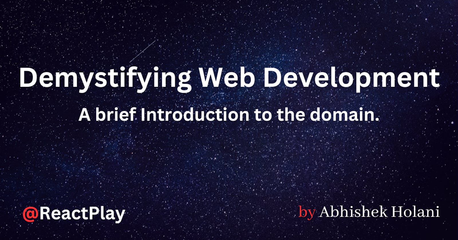 Demystifying Web Development