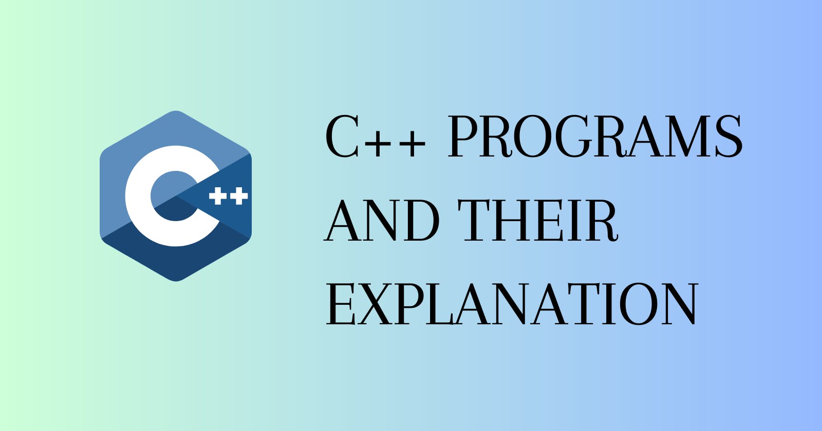 C++ Programs and their outputs