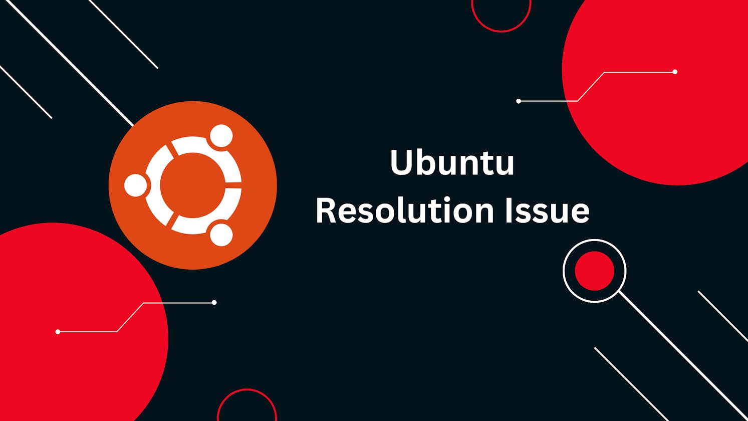 Fix Ubuntu Resolution Problem