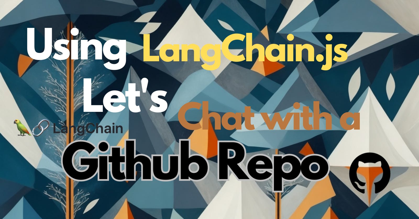 Chat with a Github repository using Langchainjs and JavaScript