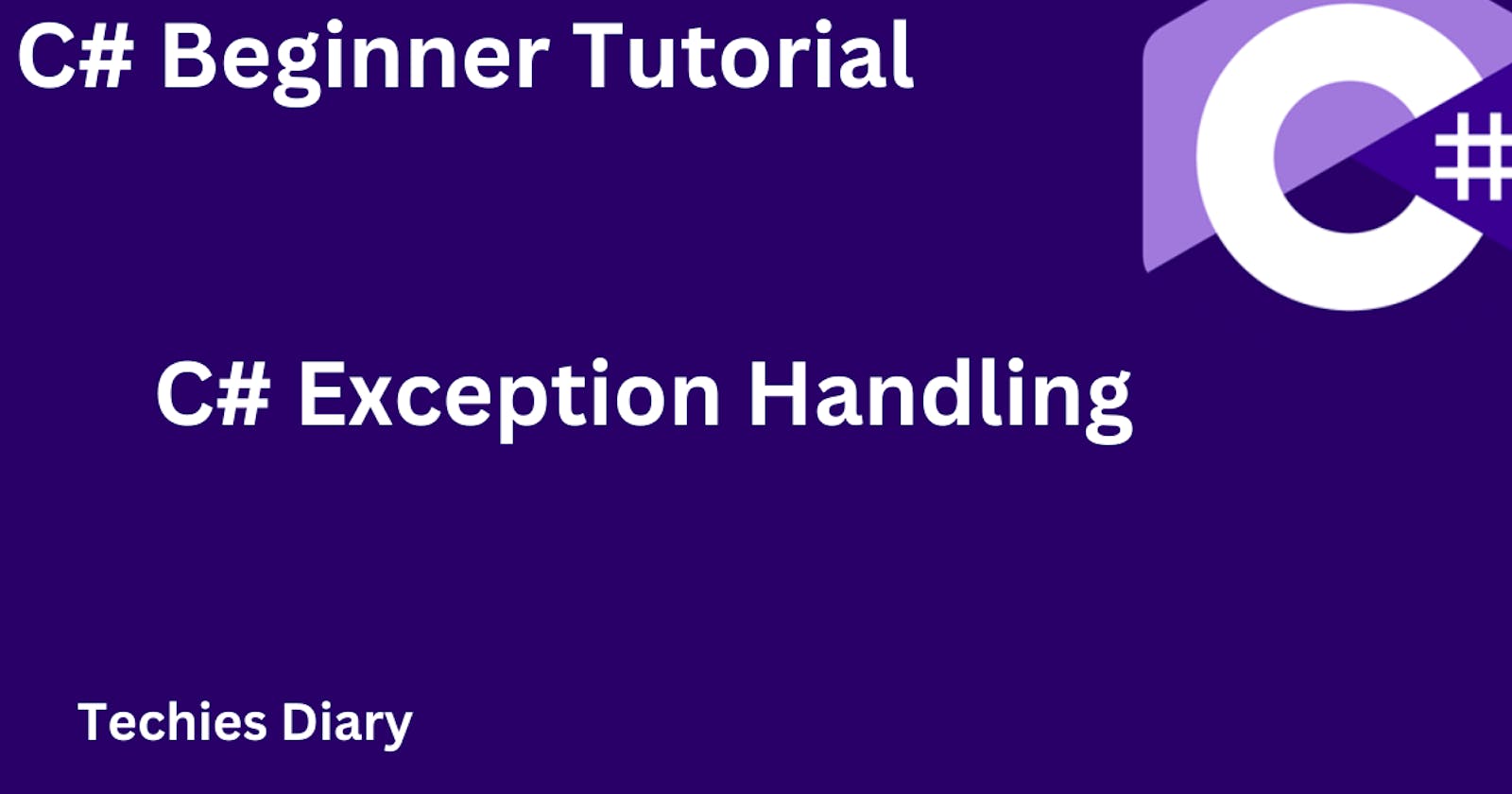 C# Exception Handling