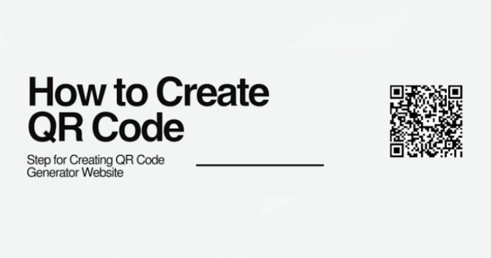 How to create QR Code Generator