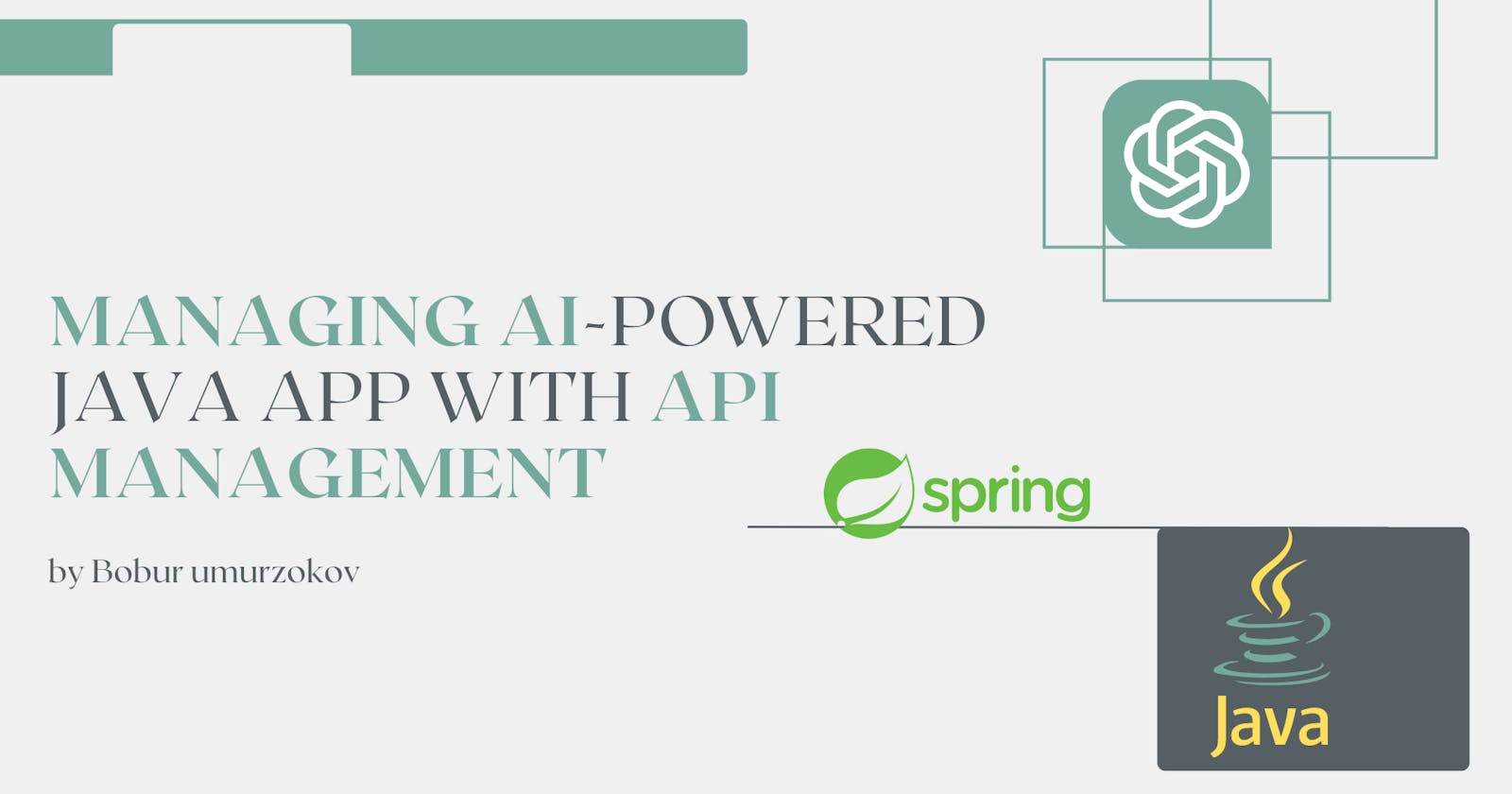 Managing AI-powered Java App With API Management