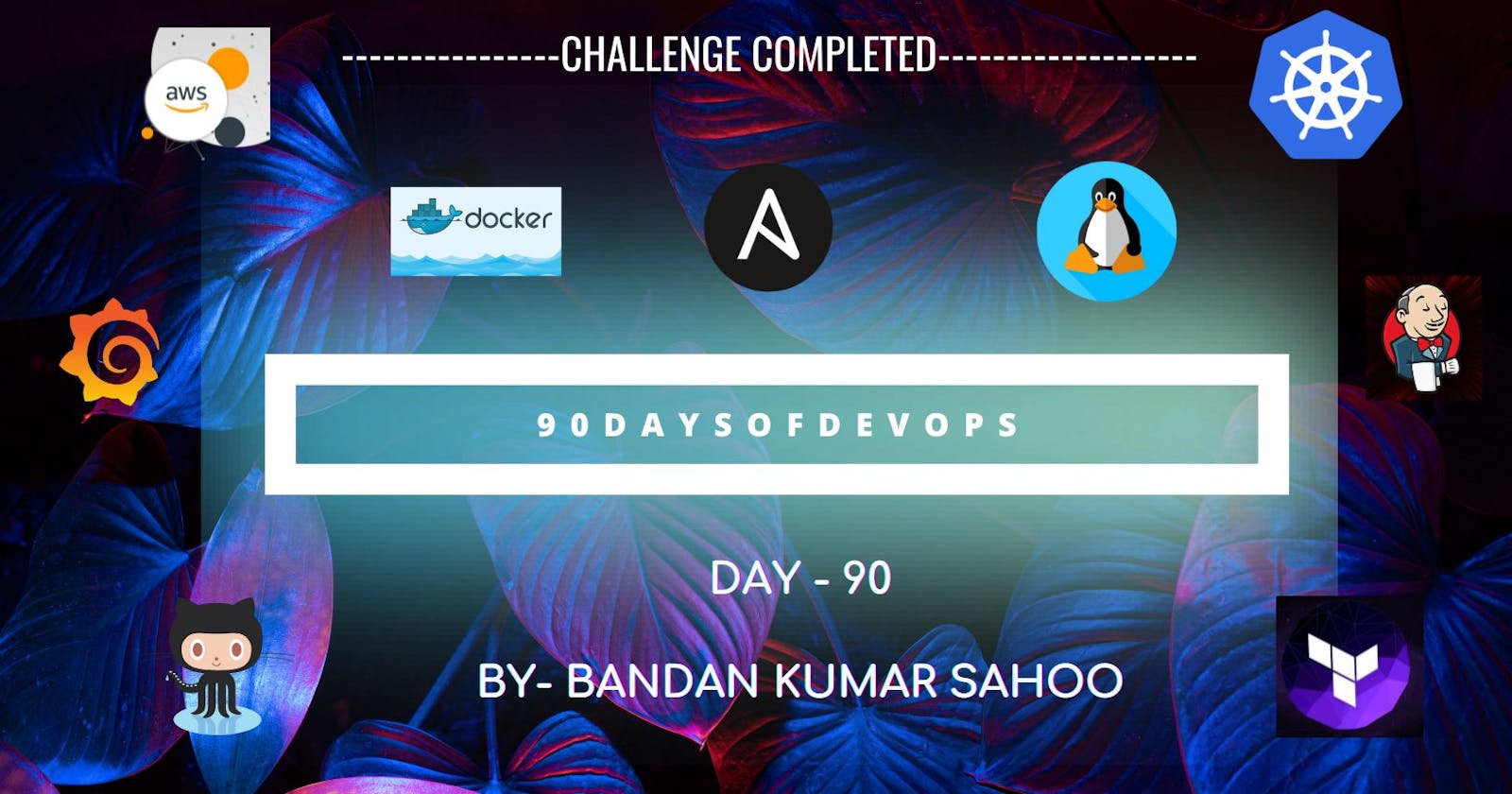 DevOps(Day-90): Ending the Challenge