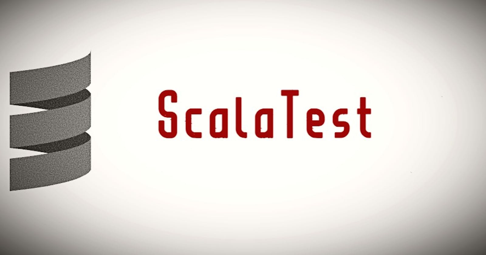 Mastering ScalaTest - Exploring Tagging, Retry, Runner and More
