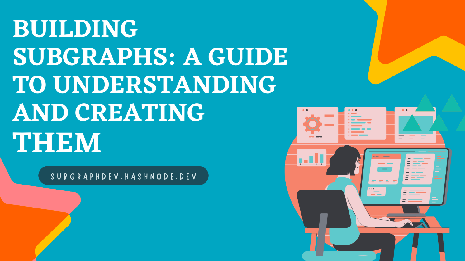 Building Subgraphs: A Guide to Understanding and Creating Them