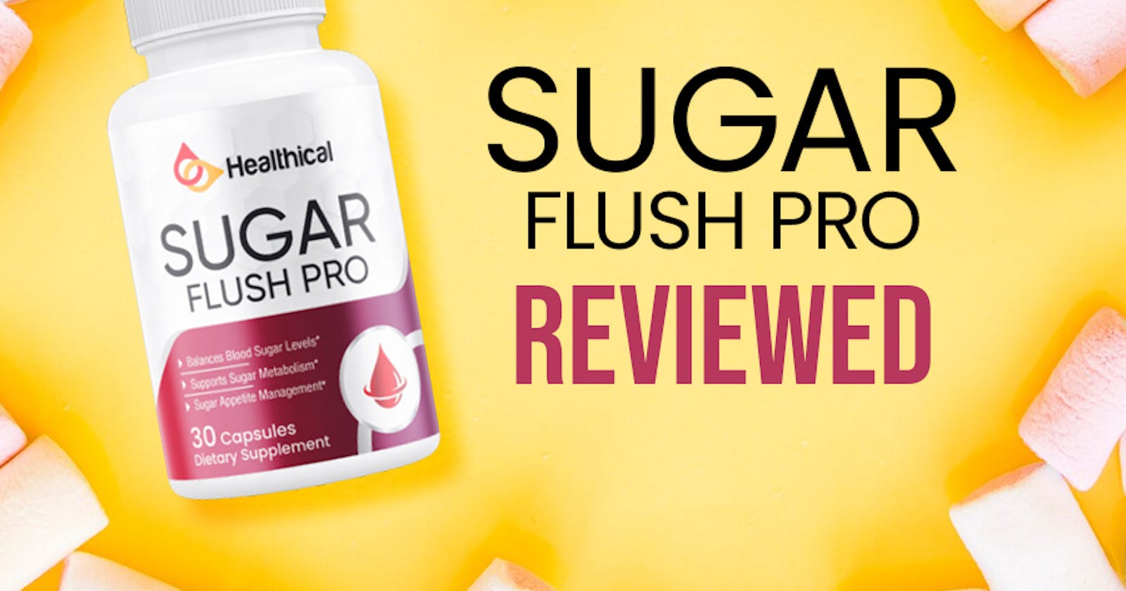 Sugar Flush Pro Reviews: {Safe OR Fake} Research Before Buying!!