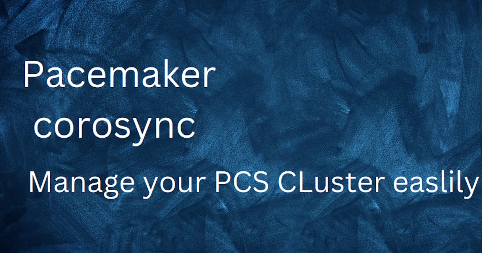 Managing PCS Cluster