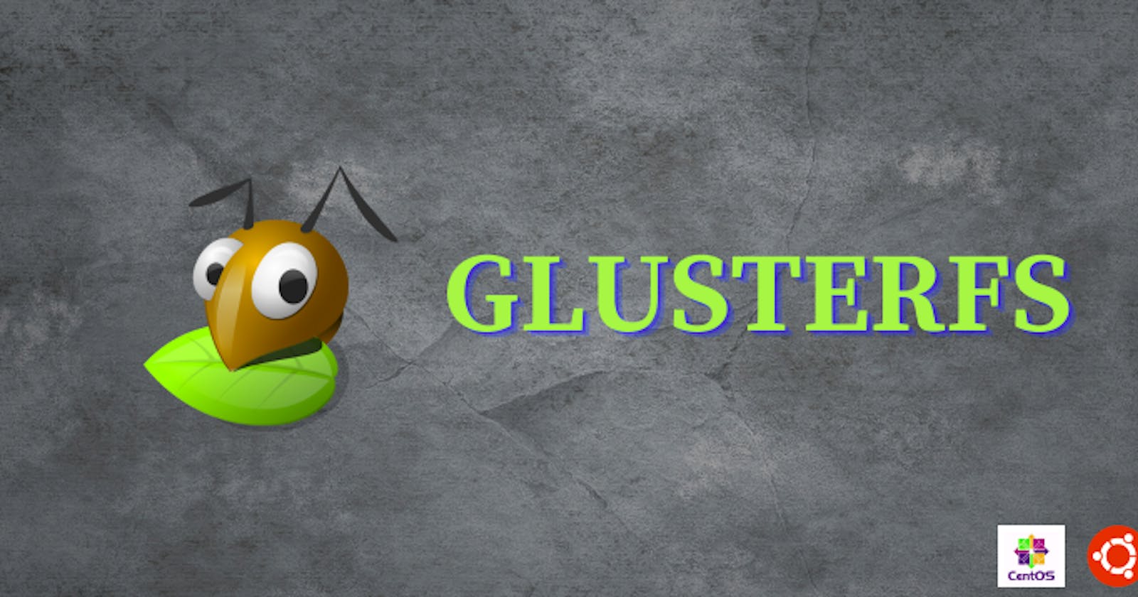 How to install Glusterfs on Ubuntu and Centos