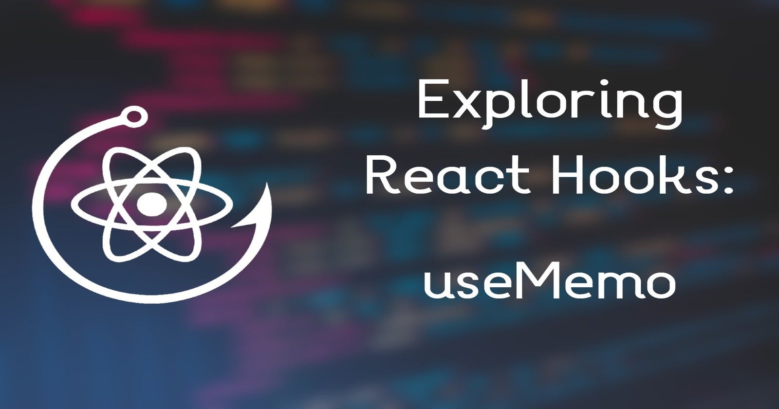 Exploring React Hooks: useMemo