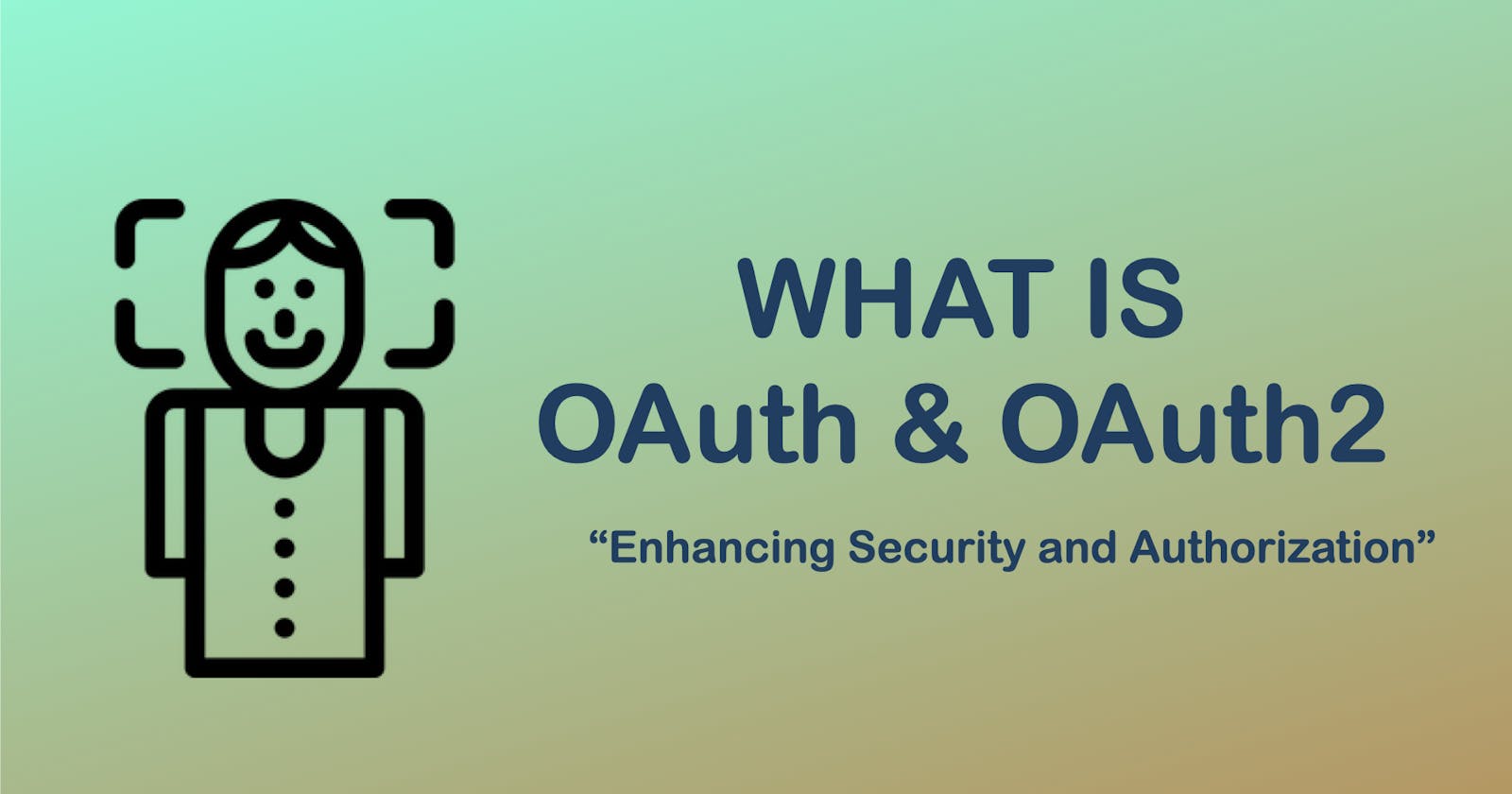Understanding OAuth & OAuth 2.0