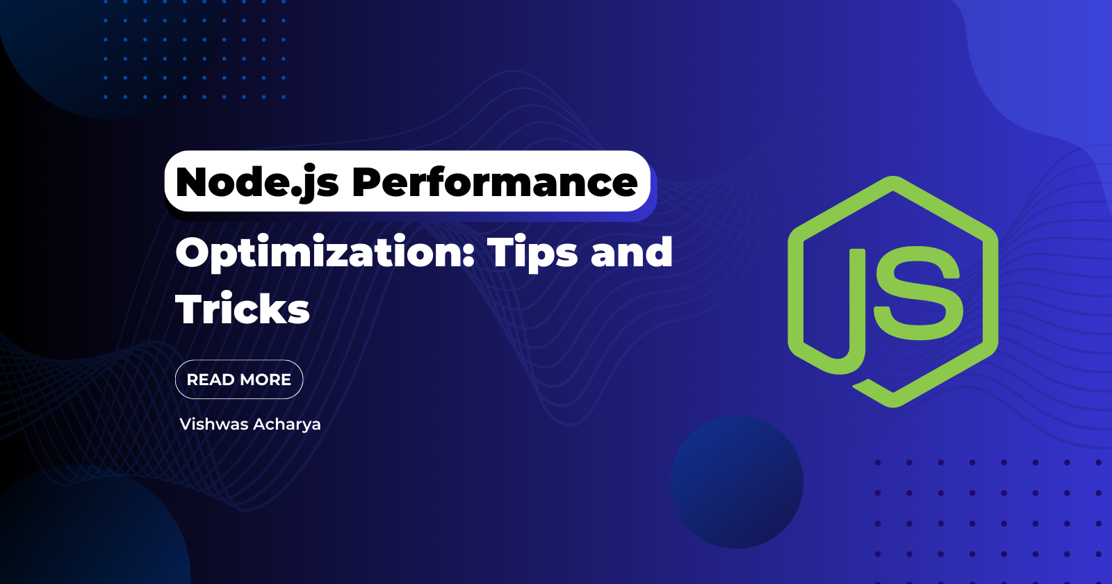 Boost Node.js Performance: Expert Tips And Tricks For Optimal Results