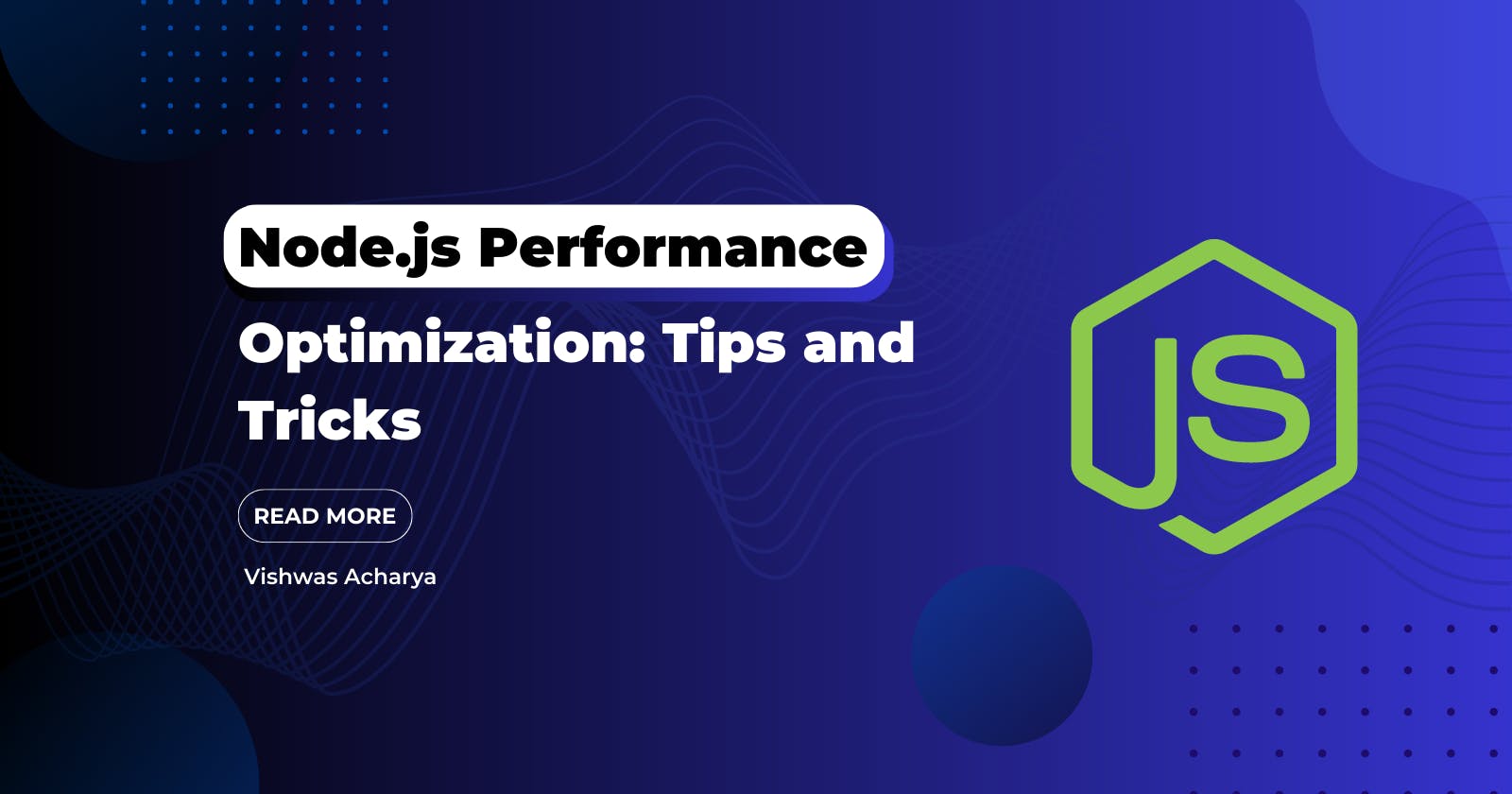 Node.js Performance Optimization: Tips and Tricks