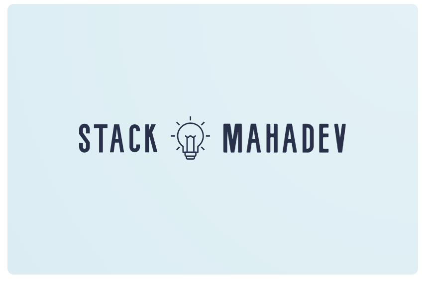 Stack Mahadev's Blog