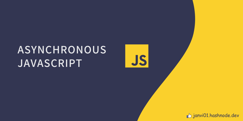 Asynchronous JavaScript