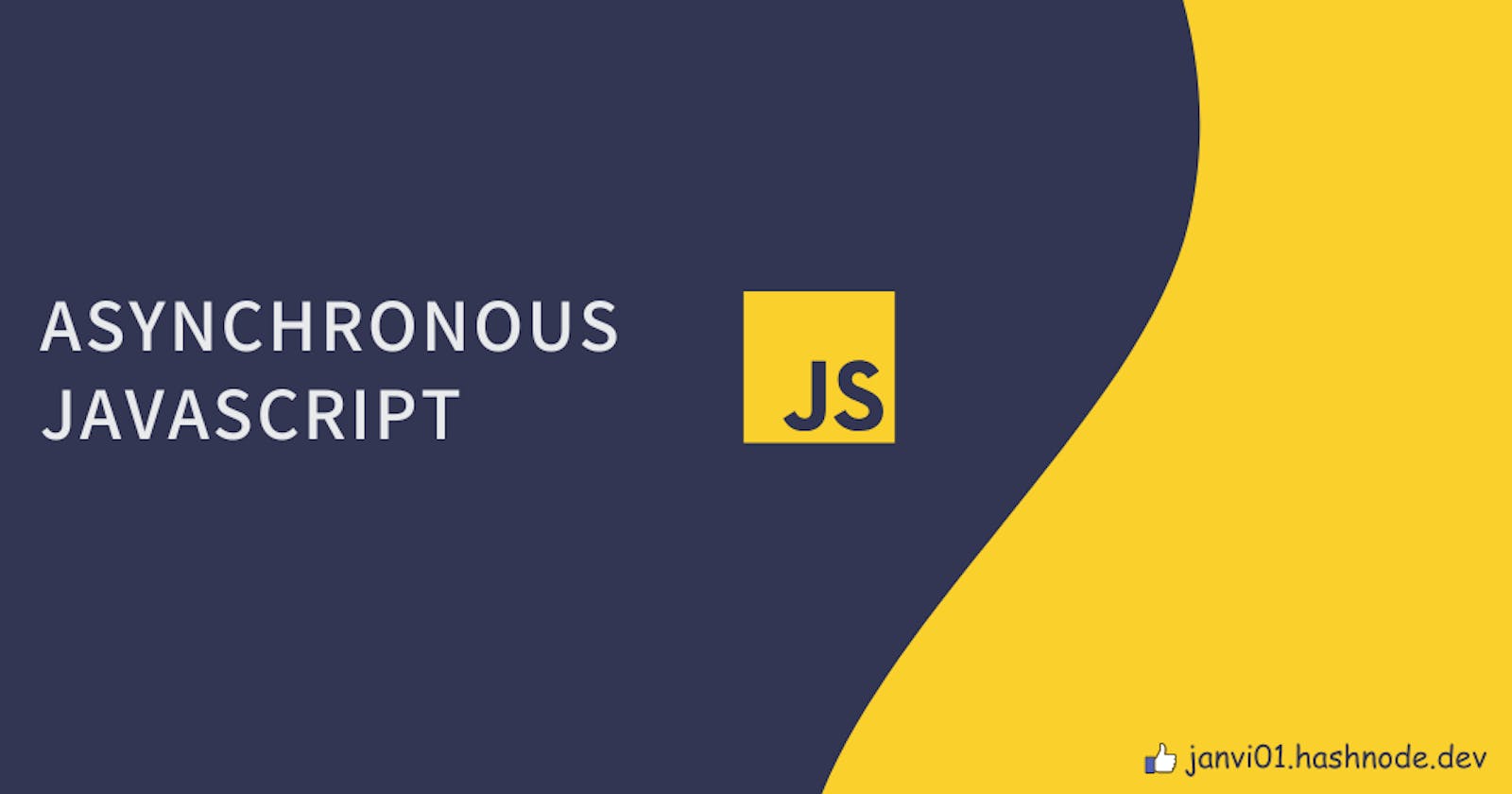 Asynchronous JavaScript