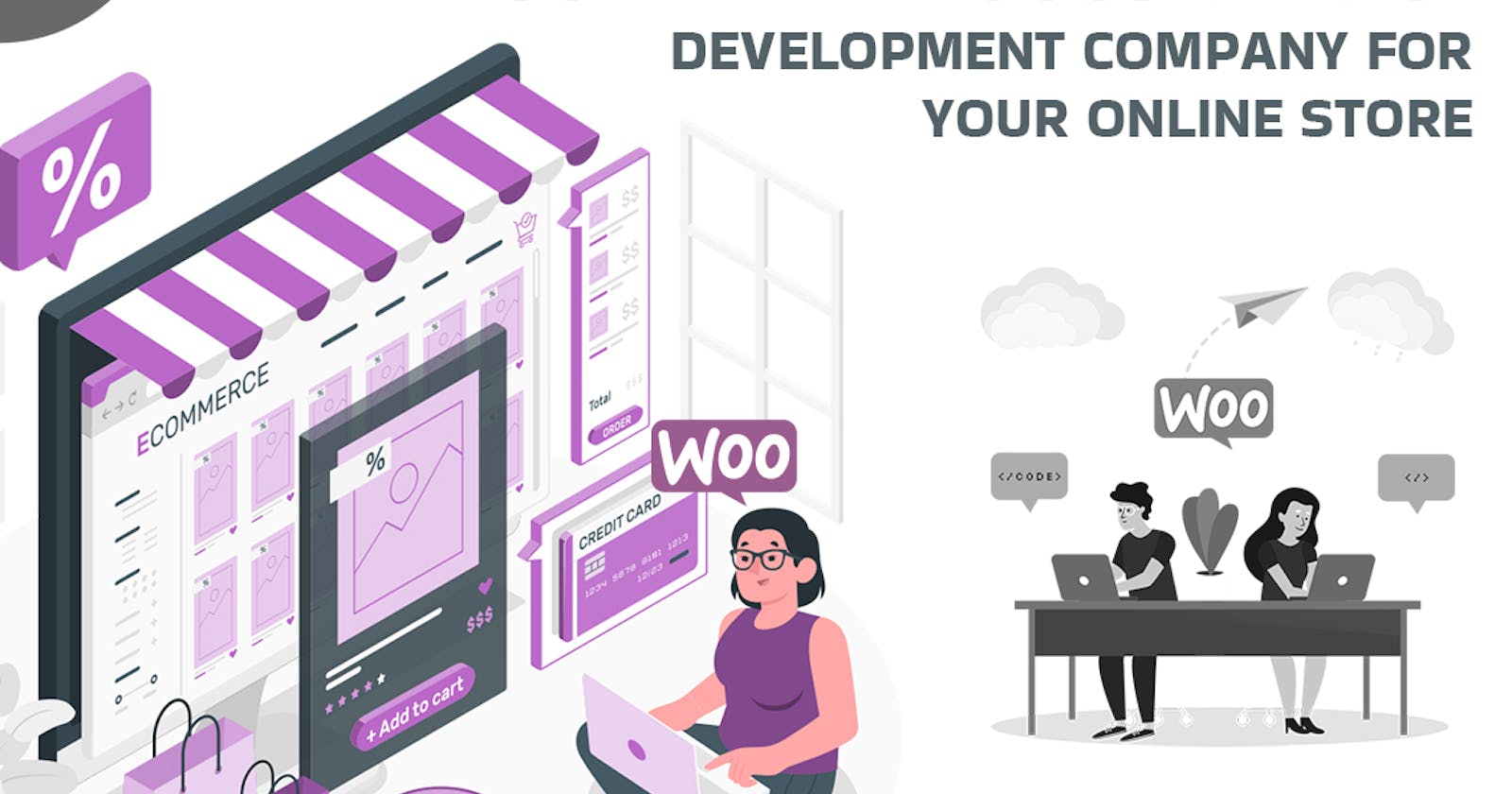 Why You Need a WooCommerce Development Company for Your Online Store