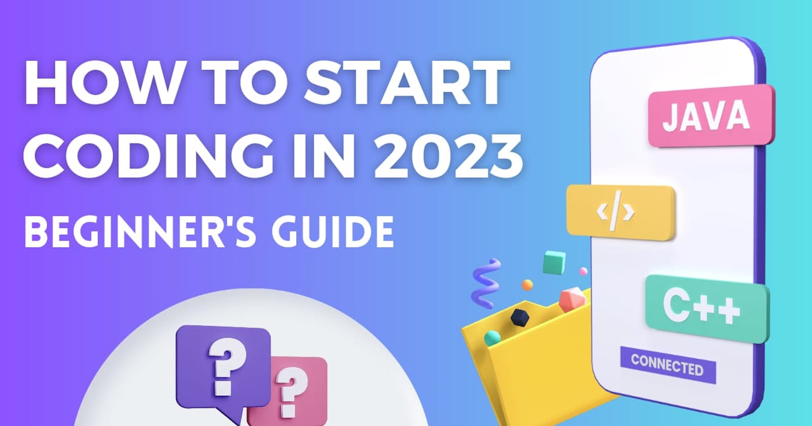 How to Start Coding in 2023?