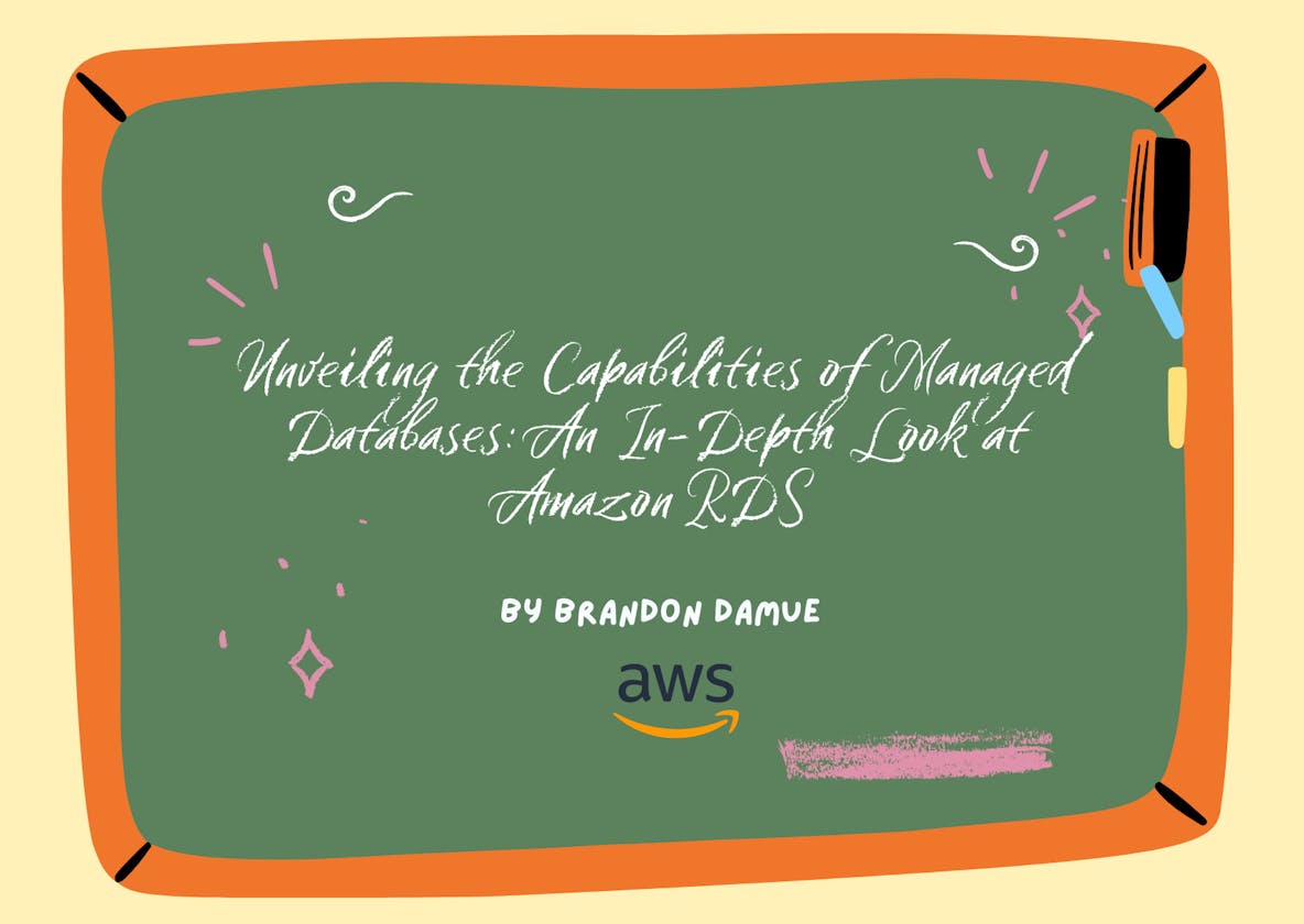 Unveiling the Capabilities of Managed Databases: An In-Depth Look at Amazon RDS