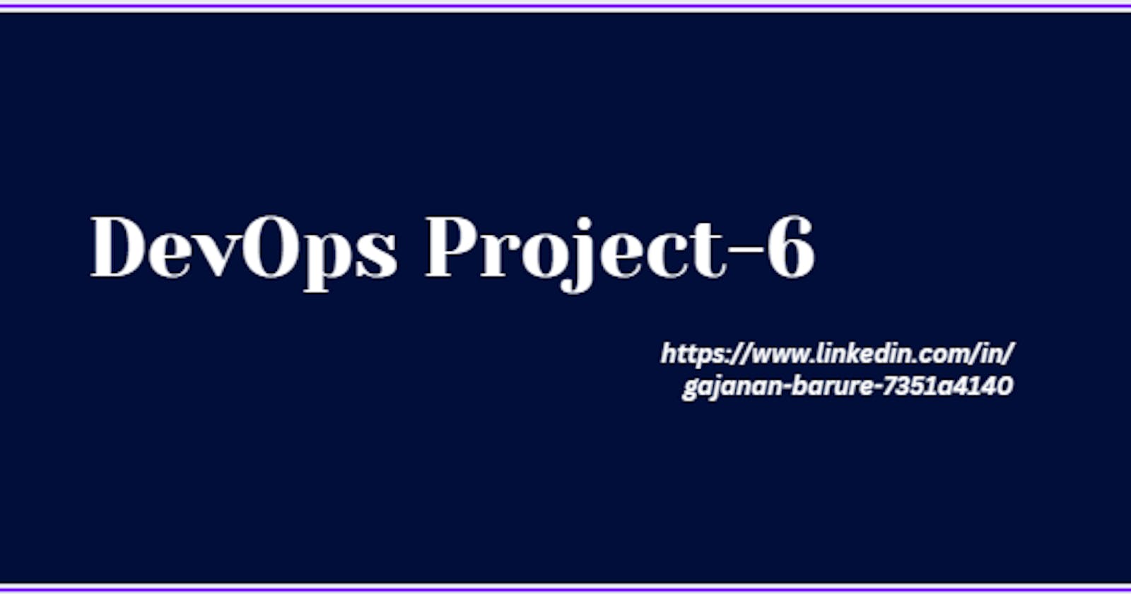 Day85 (DevOps) -Project-6