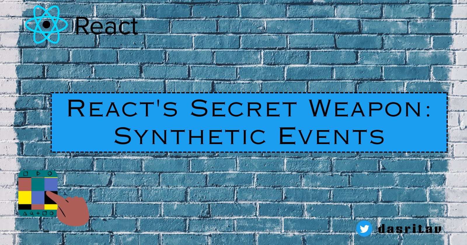 React's Secret Weapon: Synthetic Events