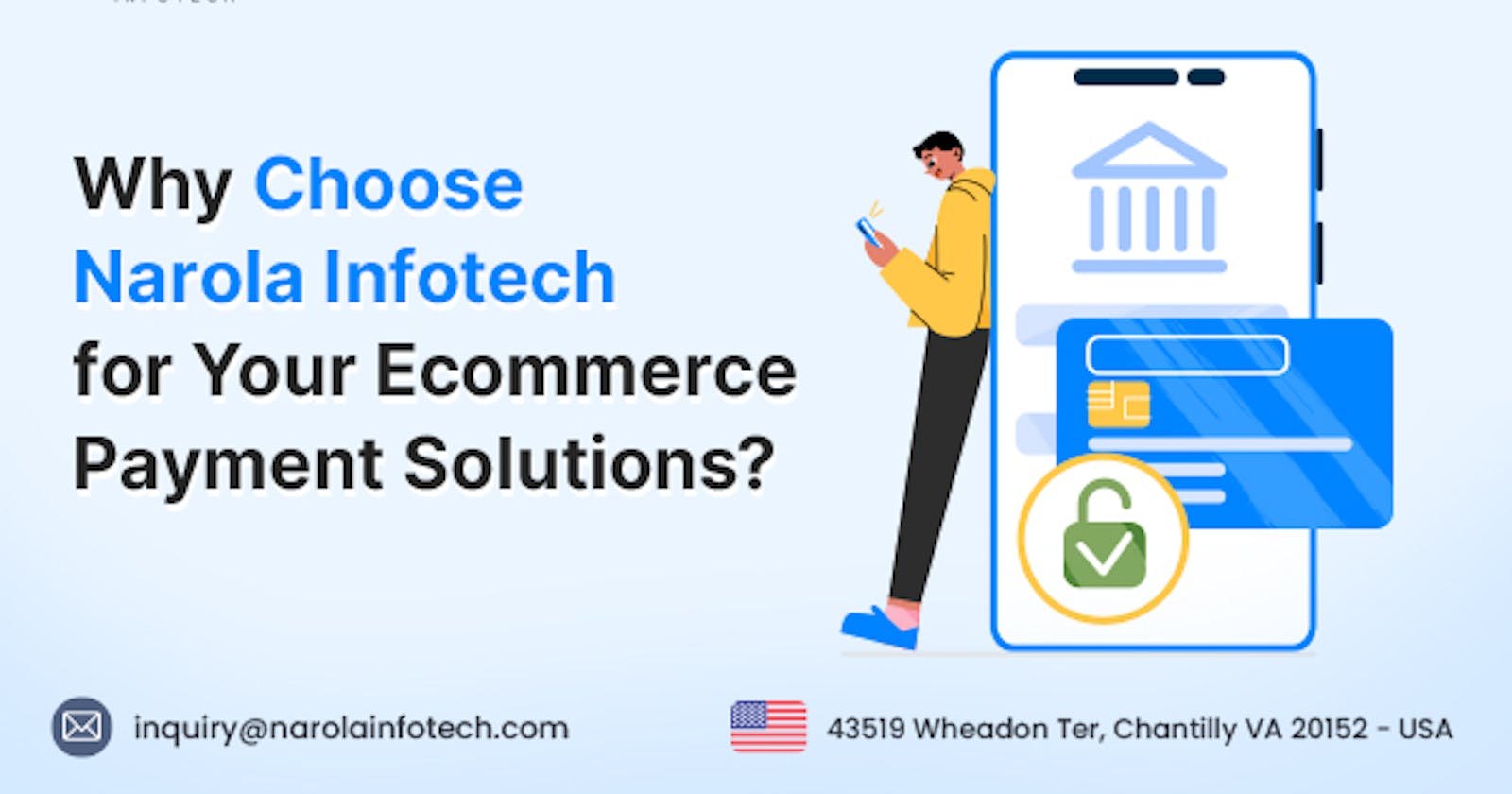 Why Choose Narola Infotech for Your Ecommerce Payment Solutions?