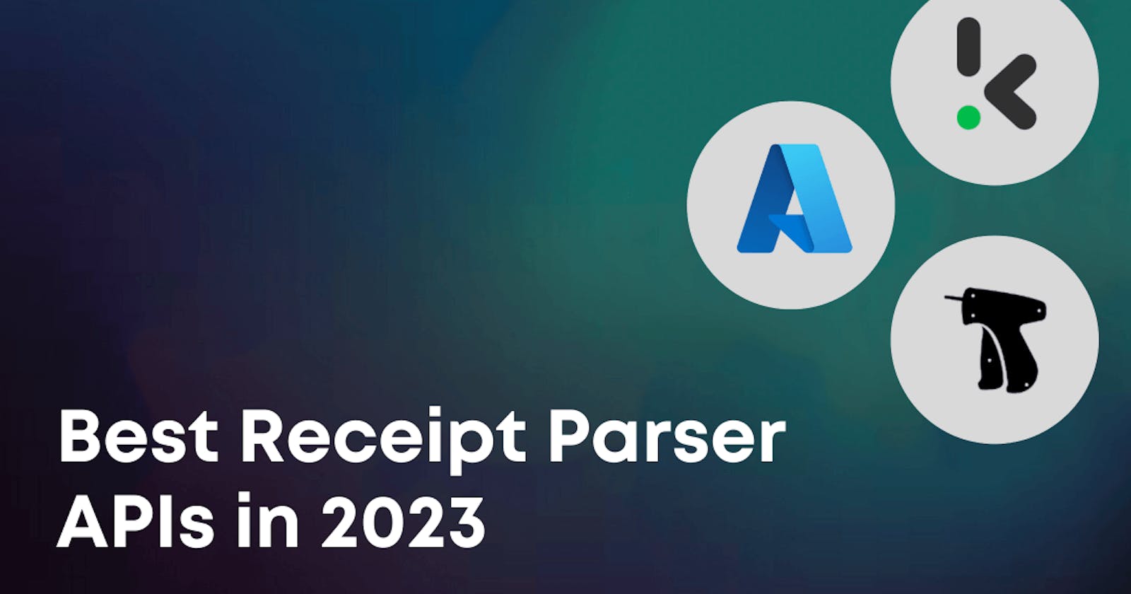Best Receipt Parser APIs in 2023