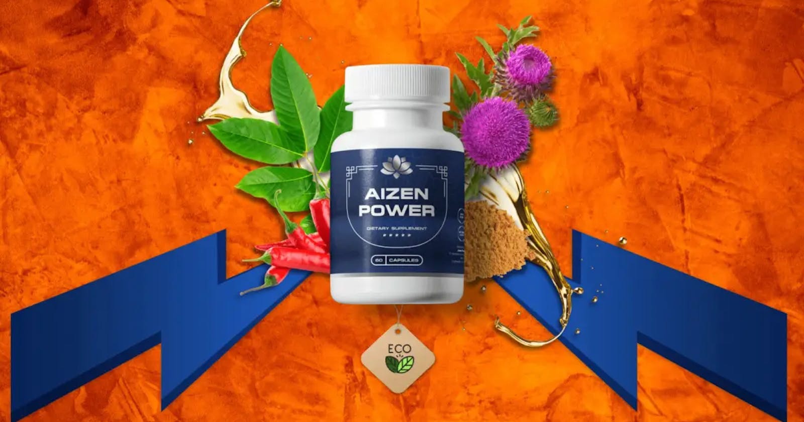 Boost Your Bedroom Confidence with Aizen Power Male Enhancement!