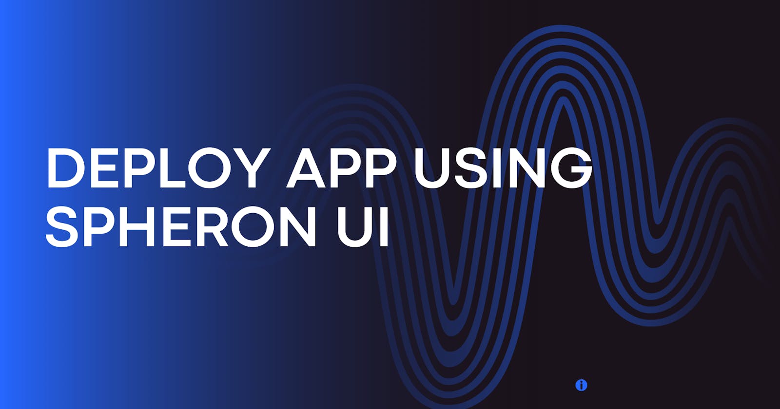 Deploy Apps using Spheron UI on Decentralized Storage