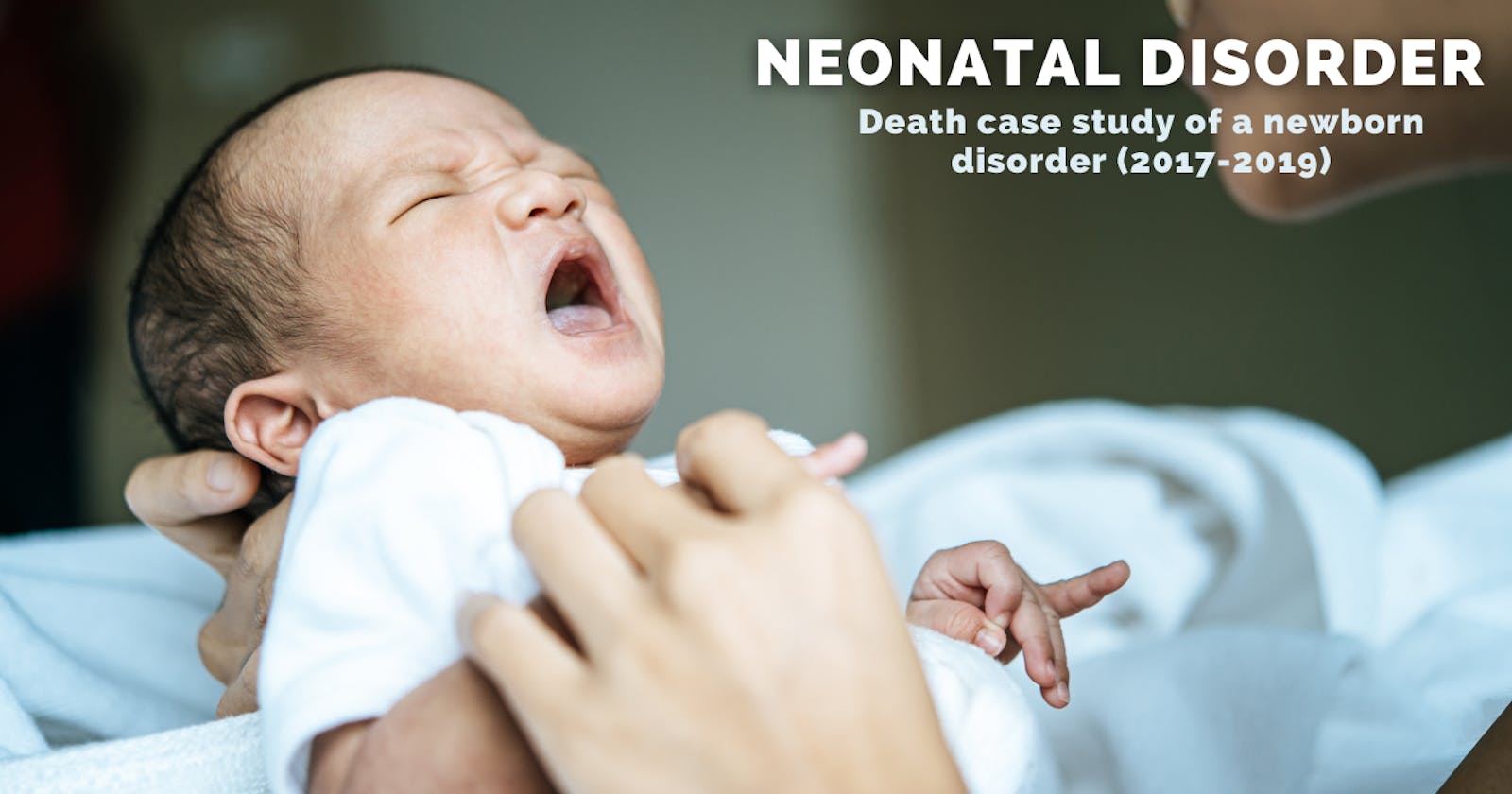 Neonatal Disorder and its mortality rate.