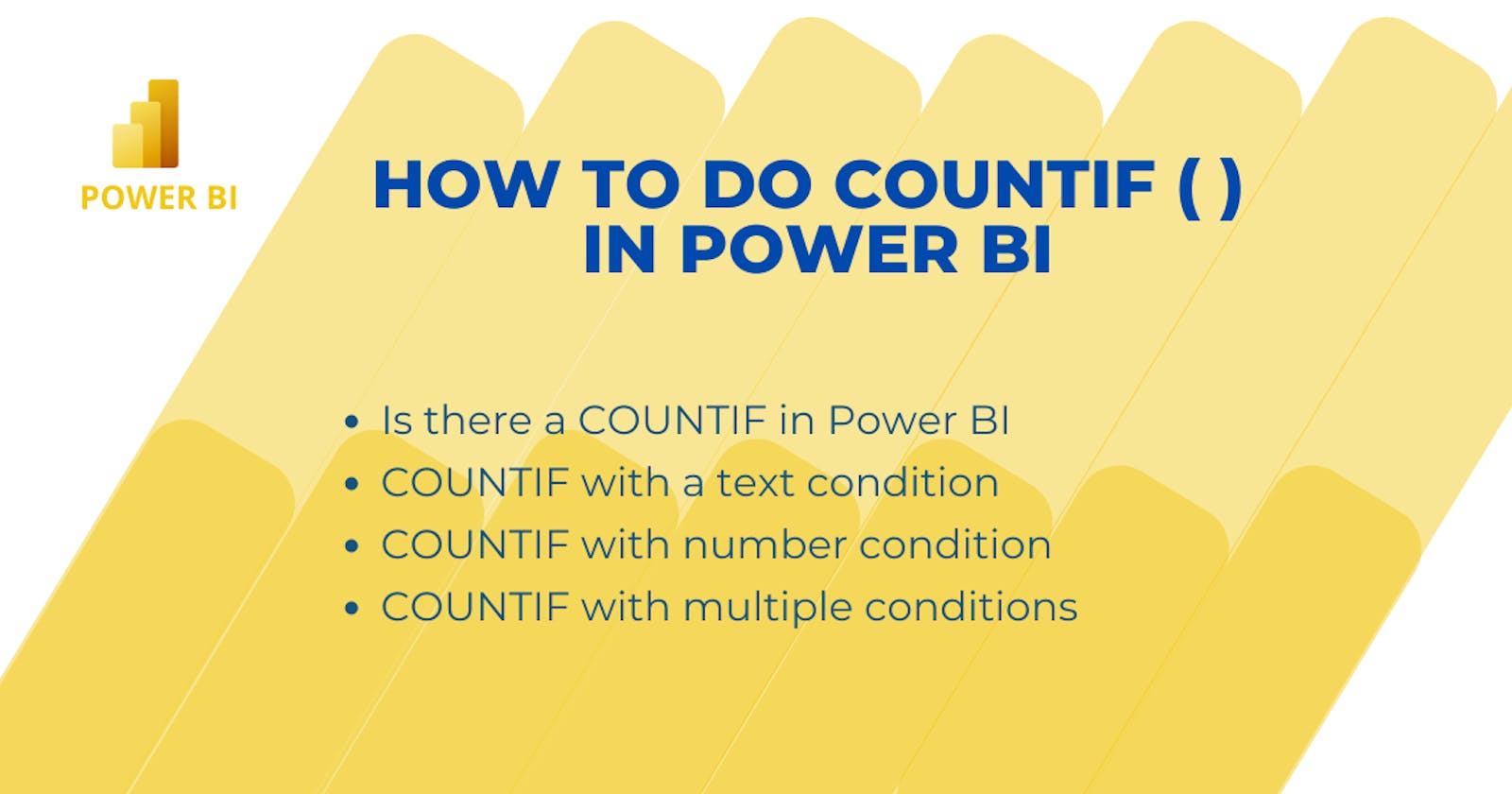 How to do COUNTIF in Power BI