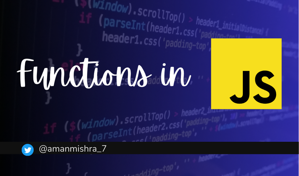 Functions in JavaScript