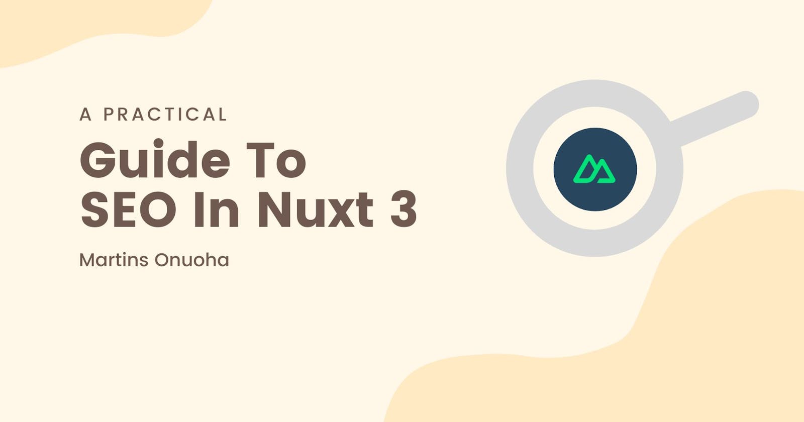 A Practical Guide To SEO In Nuxt 3