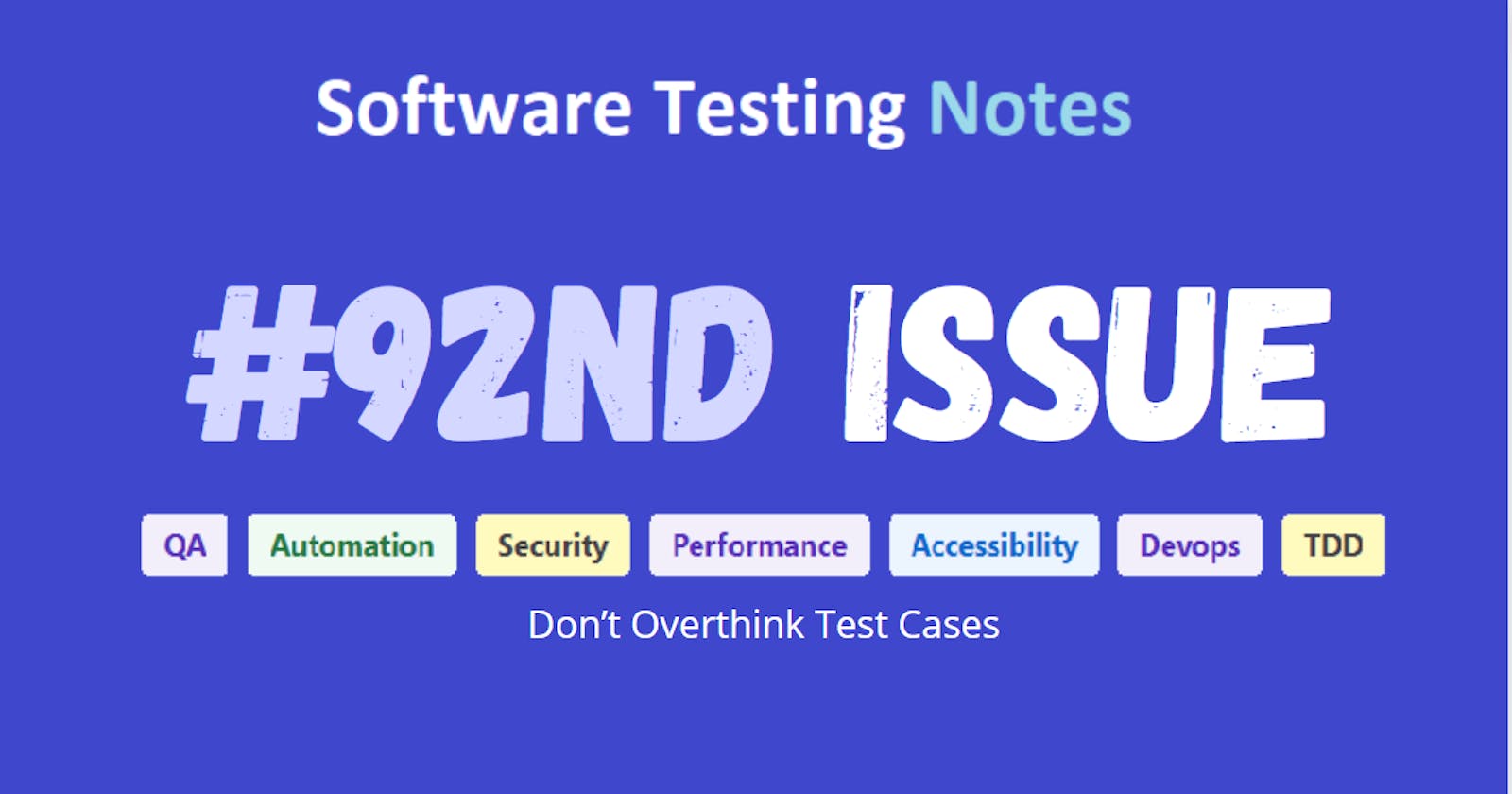 Issue #92 : Software Testing Notes