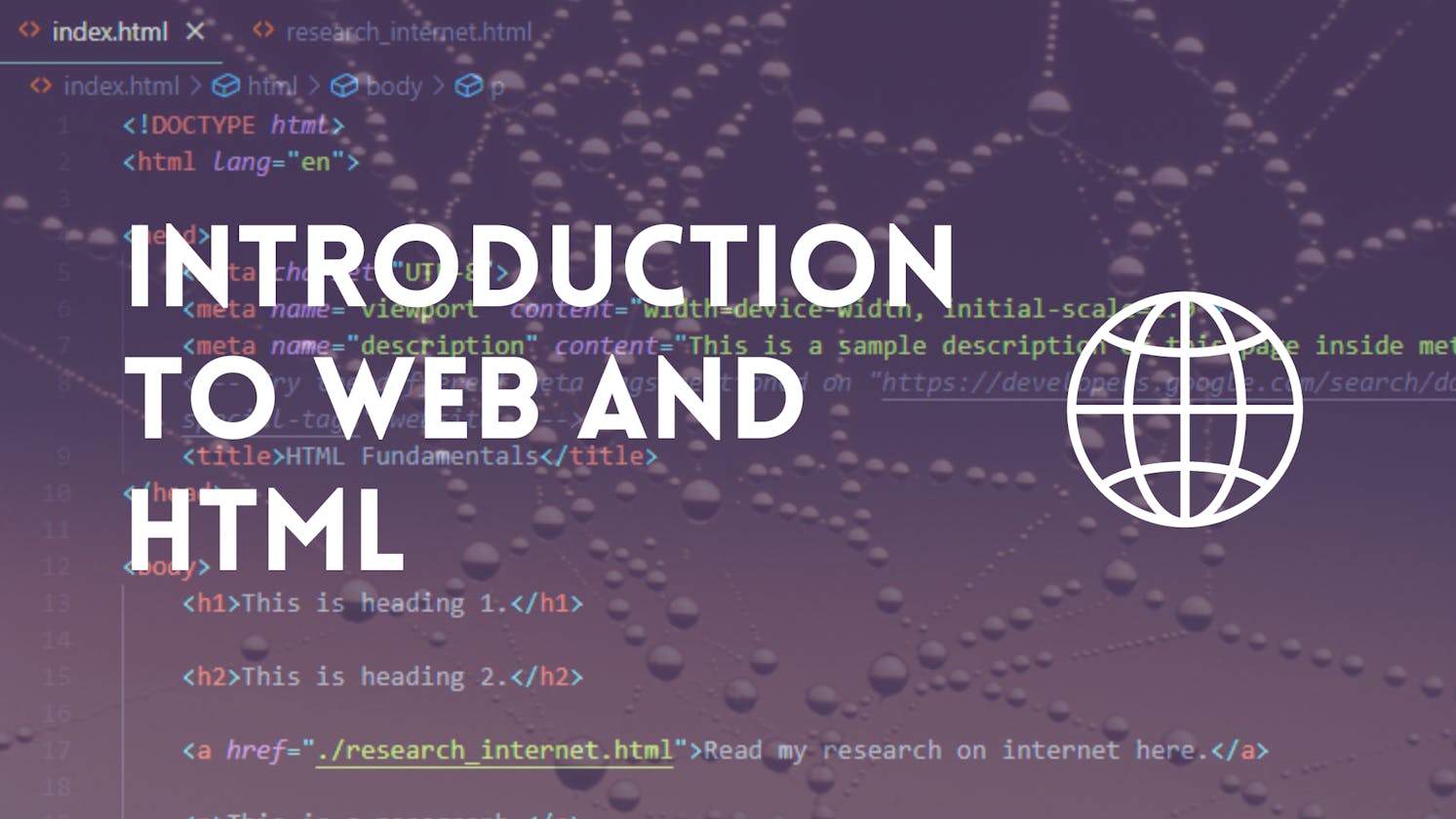 A brief introduction to Web and HTML